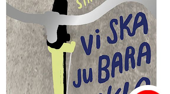 Vi ska ju bara cykla förbi